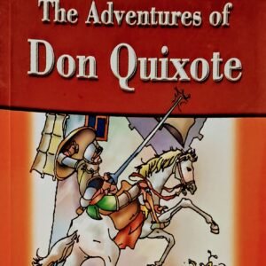 Great Stories in Easy English - The Adventures of Don Quixote