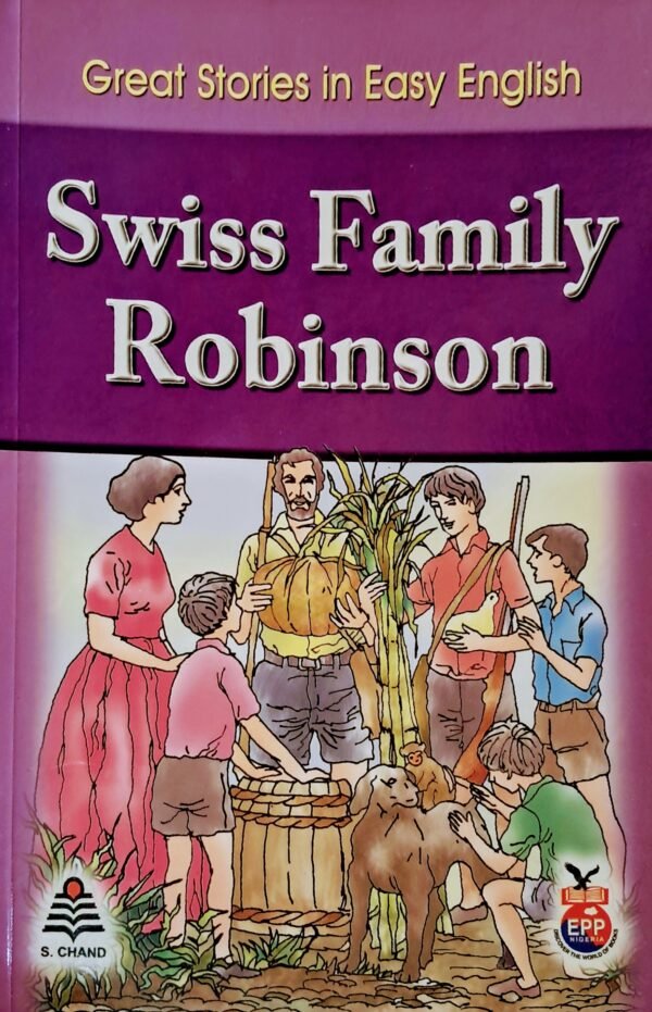 Great Stories in Easy English - Swiss Familly Robinson
